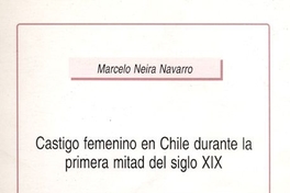 Castigo femenino en Chile durante la primera mitad del siglo XIX