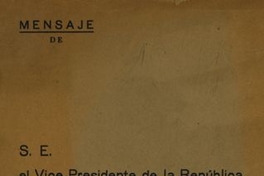 Mensaje de S.E. el Vice presidente de la República Don Alfredo Duhalde Vásquez : en la apertura de las sesiones ordinarias del Congreso Nacional 21 de Mayo de 1946