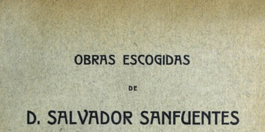 Obras escogidas de d. Salvador Sanfuentes