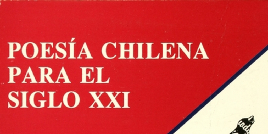 Poesía chilena para el siglo XXI: veinticinco poetas, 25 años