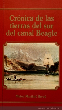 Crónica de las tierras del sur del Canal Beagle
