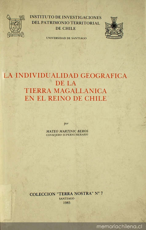 La individualidad geográfica de la tierra magallánica en el Reino de Chile