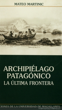 Archipiélago patagónico: la última frontera