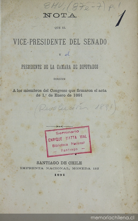 Nota que el vice presidente del Senado y el presidente de la Cámara de Diputados dirijen a los miembros del Congreso que firmaron el acta de 1o. de Enero de 1891