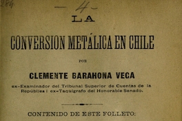 La conversión metálica en Chile