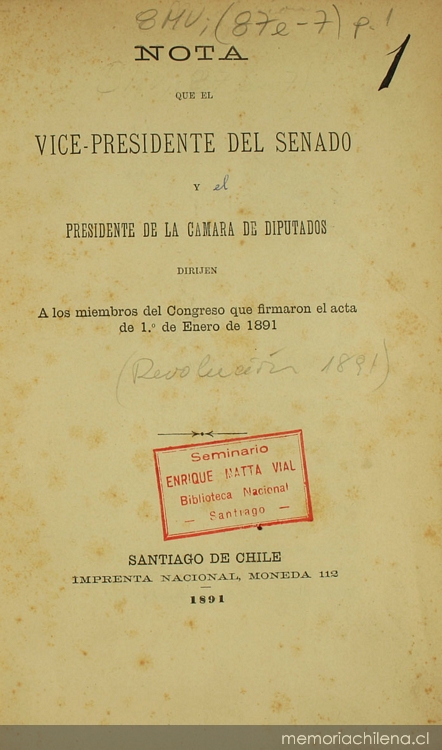 Nota que el vice presidente del Senado y el presidente de la Cámara de Diputados dirigen a los miembros del Congreso que firmaron el acta de 1 de Enero de 1891