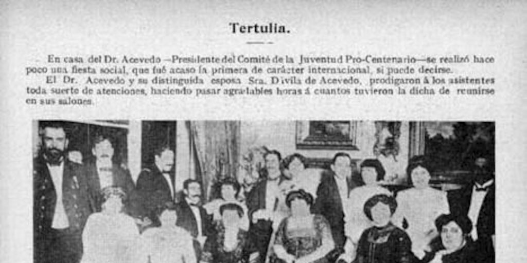 Fiesta ofrecida por Don Guillermo Acevedo, presidente del Comité de la Juventud Pro Centenario.