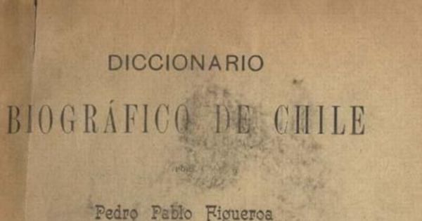 Indice del Diccionario biográfico de Chile