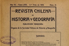 Revista chilena de historia y geografía: año VI, tomo XVII, n° 21, 1916