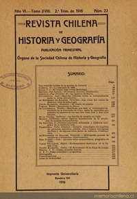 Revista chilena de historia y geografía: año VI, tomo XVIII, n° 22, 1916