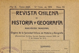 Revista chilena de historia y geografía: año IX, tomo XXXI, n° 35, 1919