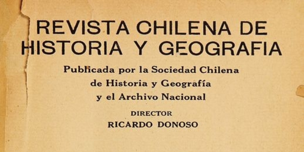 Revista chilena de historia y geografía: tomo LXII, n° 66, julio-septiembre de 1929