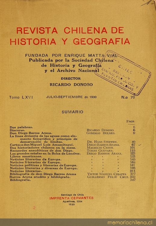 Revista chilena de historia y geografía: tomo LXVI-LXVII, n° 70-71, julio-diciembre de 1930