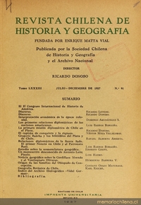 Revista chilena de historia y geografía: tomo LXXXIII, n° 91, julio-diciembre de 1937