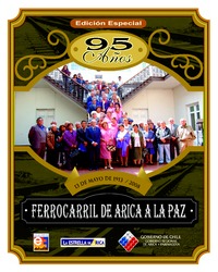 95 años del ferrocarril de Arica a La Paz