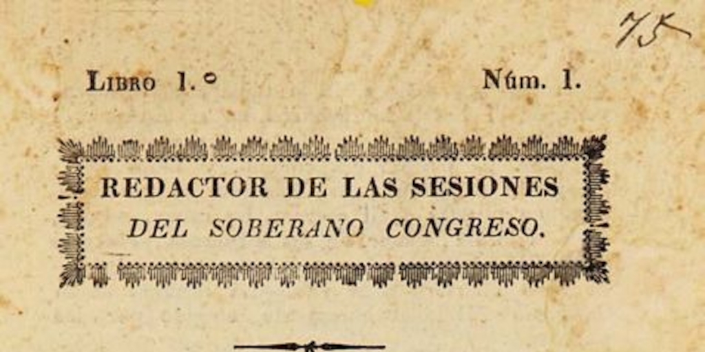 Redactor de las sesiones del soberano Congreso: n° 1-18, 10 de agosto a 20 de diciembre de 1823
