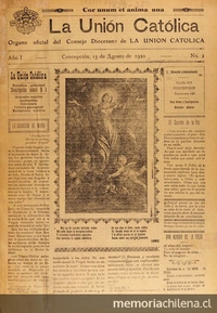 La Unión Católica: año 1-6, n° 2-215, 15 de agosto de 1920 a 27 de diciembre de 1925