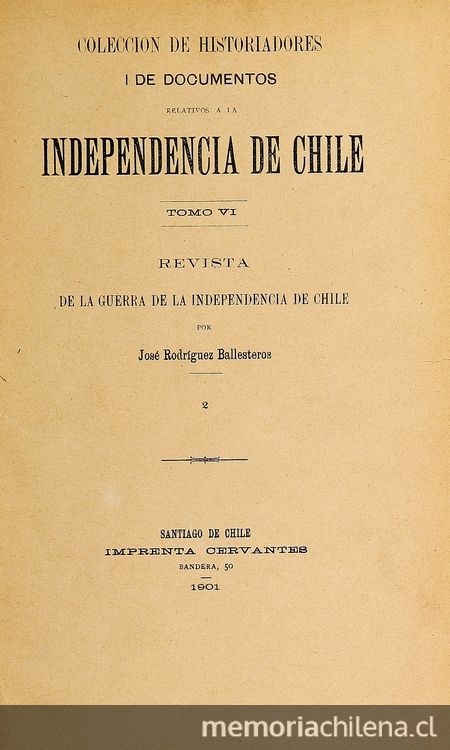 Revista de la guerra de la Independencia de Chile: tomo 2