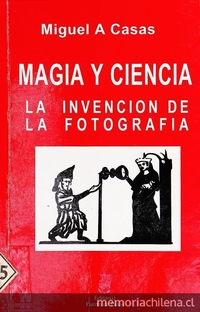 Magia y ciencia: la invención de la fotografía