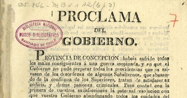 Proclama del gobierno. Provincia de Concepción, habeis sufrido todos los males consiguientes a una guerra inopinada ... Talca, noviembre 8 de 1813