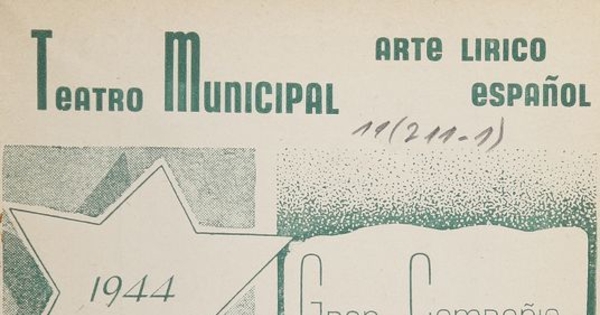 Temporada de arte lírico español: Teatro Municipal: marzo-abril de 1944: Gran Compañia de Opera, Zarzuela y Opereta