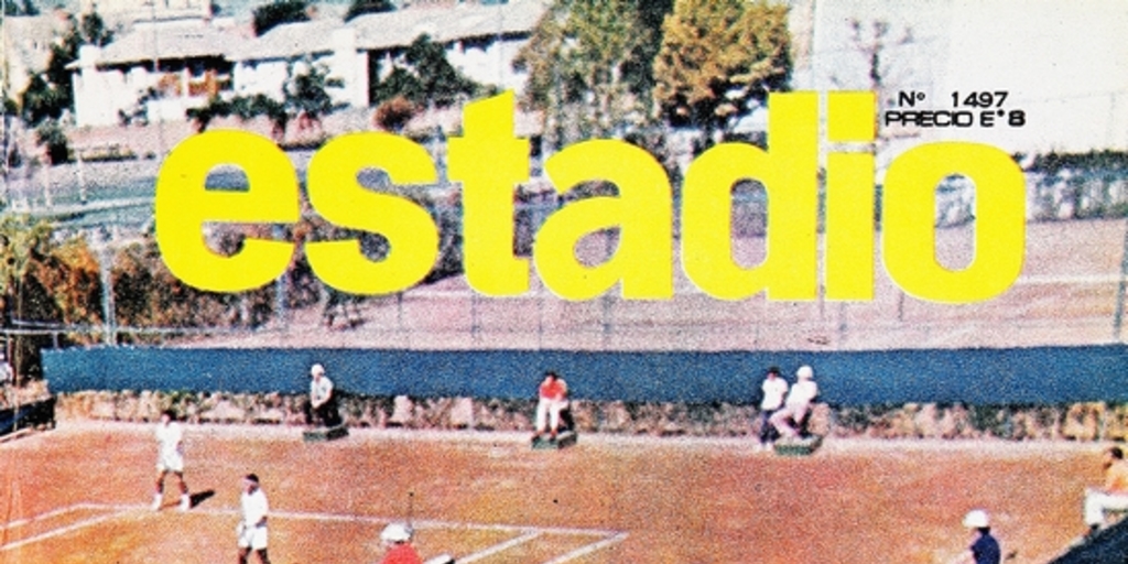 Estadio, n°s 1497-1509 (6 abr. - 27 jun. 1972)