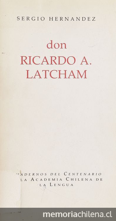 Don Ricardo A. Latcham