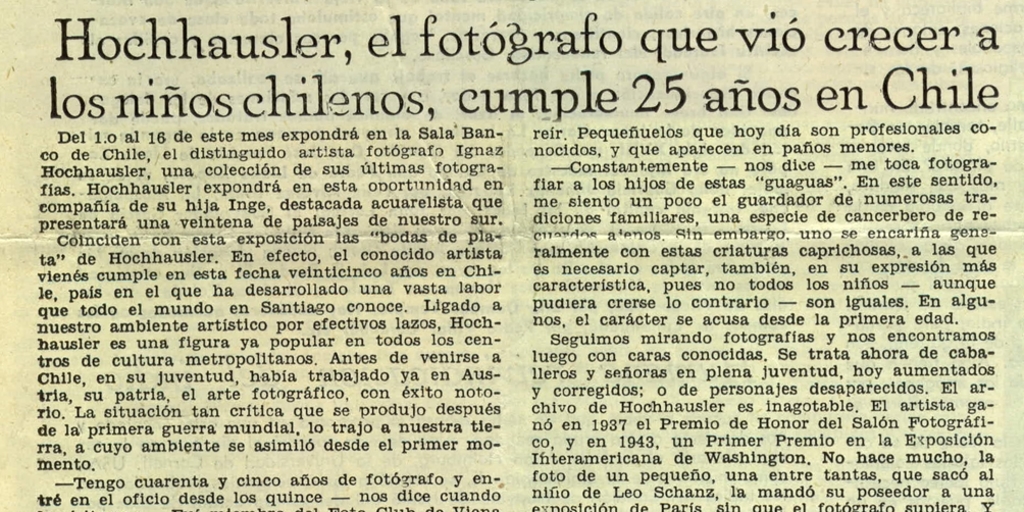 Hochhausler, el fotógrafo que vio crecer a los niños chilenos, cumple 25 años en Chile