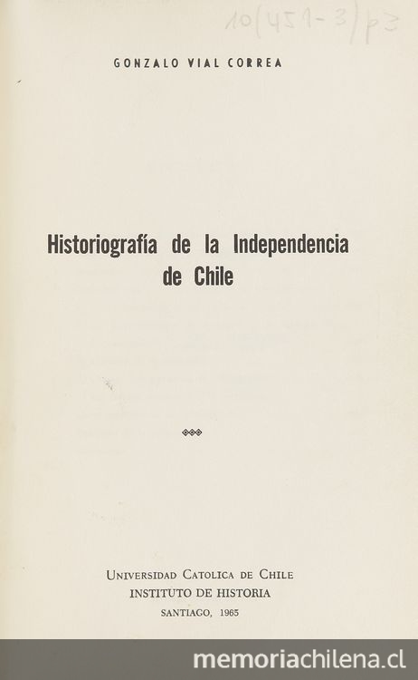 Historiografía de la independencia de Chile
