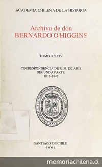 Carta de Ramón Mariano de Arís a Bernardo O'Higgins, fechada en Santiago, 21 de agosto de 1834