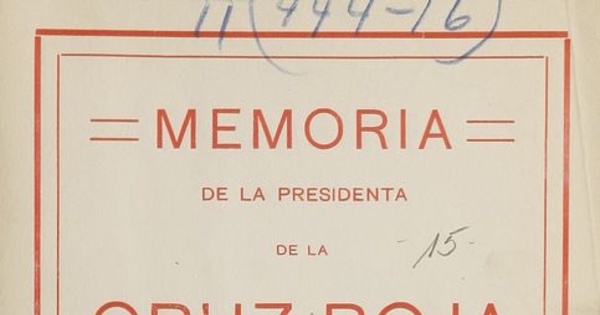 Memoria de la presidenta de la Cruz Roja de las Mujeres de Chile: trienio 1928-1930