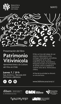 Invitación Patrimonio vitivinícola: aproximaciones a la cultura del vino en Chile.