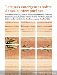 Lecturas emergentes sobre danza contemporánea: nuevas reflexiones y exploraciones críticas en Chile