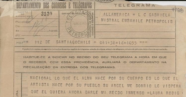 [Telegrama] 1945 nov. 16, Santiago, Chile [a] Gabriela Mistral, Petrópolis[manuscrito] /Laura Rodig.