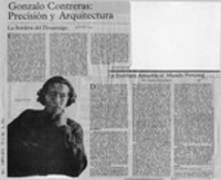 Gonzalo Contreras, precisión y arquitectura  [artículo] Gonzalo Contreras.
