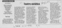 Teatro estático  [artículo] Hans Ehrmann.