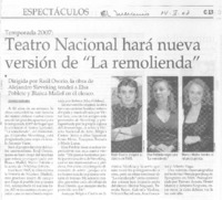 Teatro Nacional hará nueva versión de "La Remolienda"