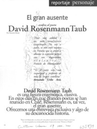El gran ausente, asedios al poeta David Rosenmann Taub  [artículo] Patricio Heim