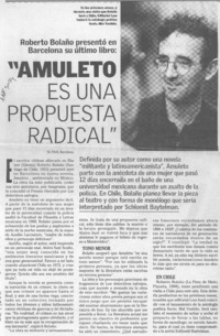 "Amuleto es una propuesta radical"  [artículo].