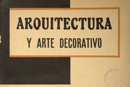 Arquitectura y arte decorativo. Año 1, número 2, febrero de 1929