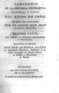 Compendio de la historia geográfica, natural y civil del Reyno de Chile