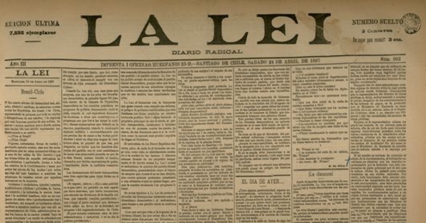 La Lei. Diario Radical. Año III, número 892, Santiago de Chile, sábado 24 de abril de 1897
