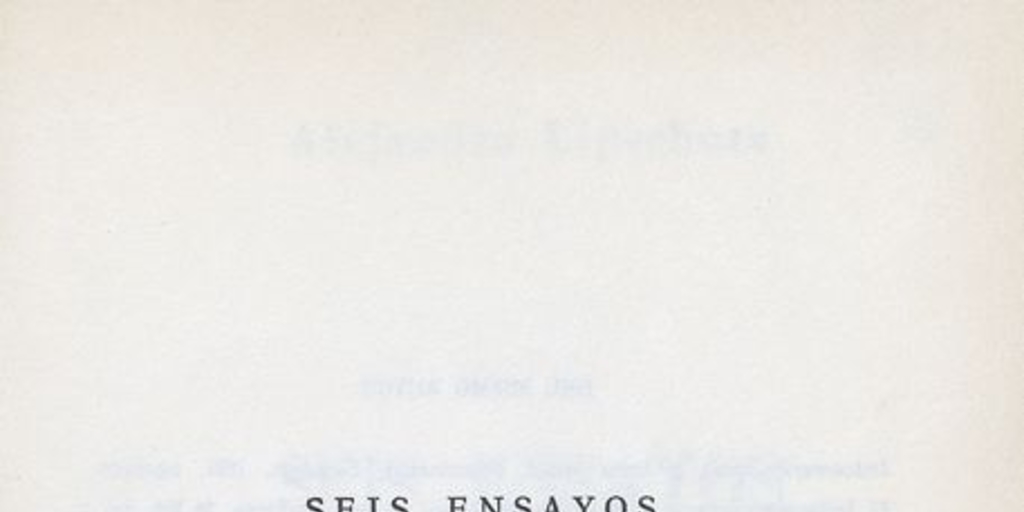 Seis ensayos filosóficos marxistas: (1959-1968).