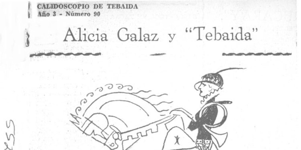 Alicia Galaz y "Tebaida"