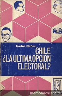 Portada de Chile, ¿la última opción electoral?, 1970
