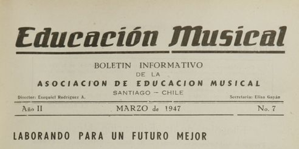 Educación musical: año II, número 7, marzo de 1947