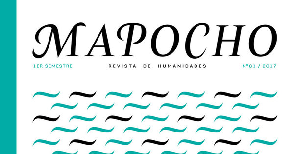 Mapocho : número 81, primer semestre de 2017