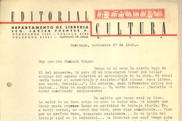 [Carta] 1945 nov. 27, Santiago, Chile [a] Gonzalo Drago[manuscrito] /Nicomedes Guzmán.