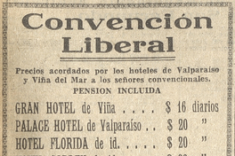 Convención Liberal, Publicación que contiene precios acordados por los hoteles de Valparaíso y Viña del Mar a los señores convencionales. Pensión incluida, El Mercurio
