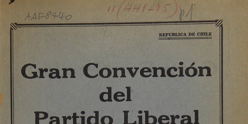Partido Liberal, VI Convención del Partdio Liberal, Empresa Editorial zigzag, Santiago de Chile, 1933.